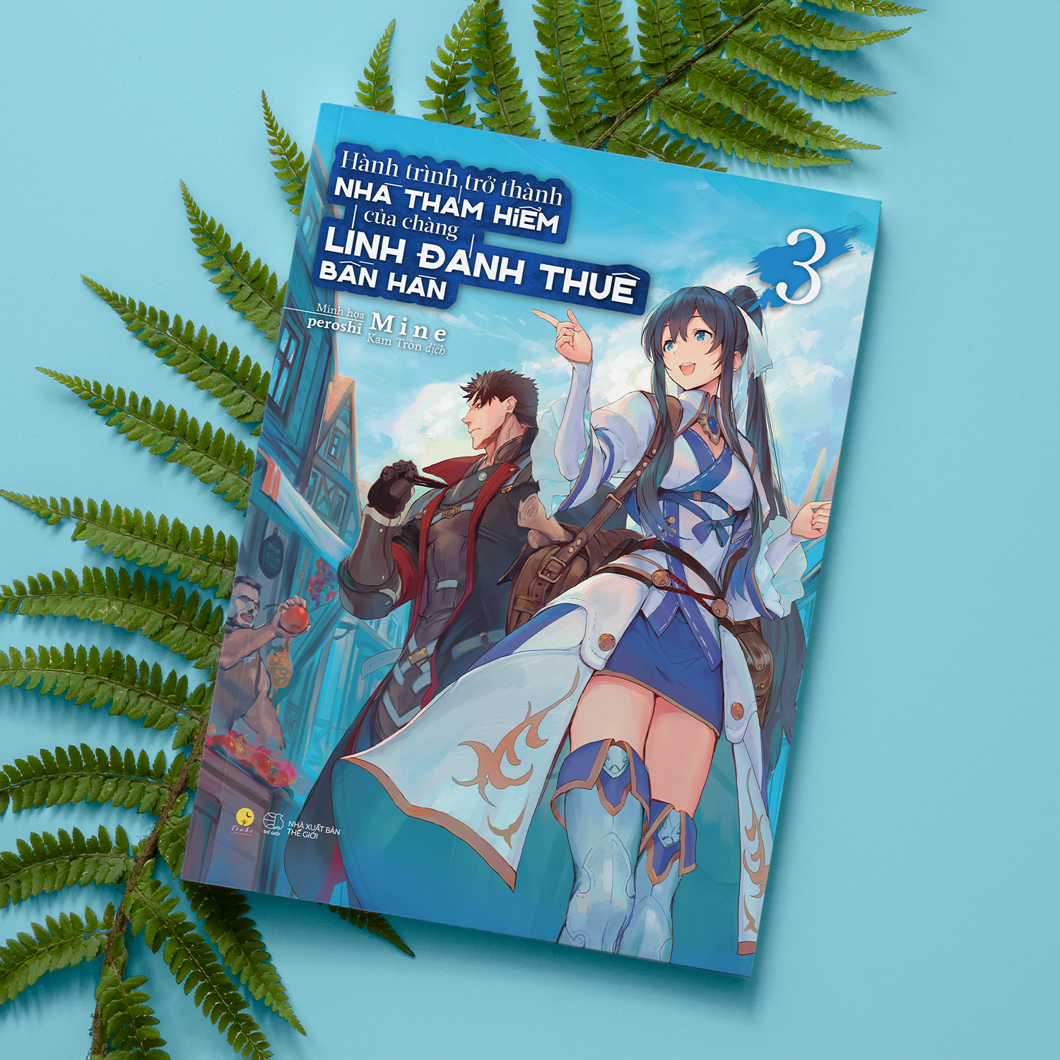 Bo
						
										
										Hanh Trinh Tro Thanh Nha Tham Hiem Cua Chang Linh Danh Thue Ban Han - Tap 3 - Ban Dac Biet - Tang Kem Bookmark + Standee Card + Ticket