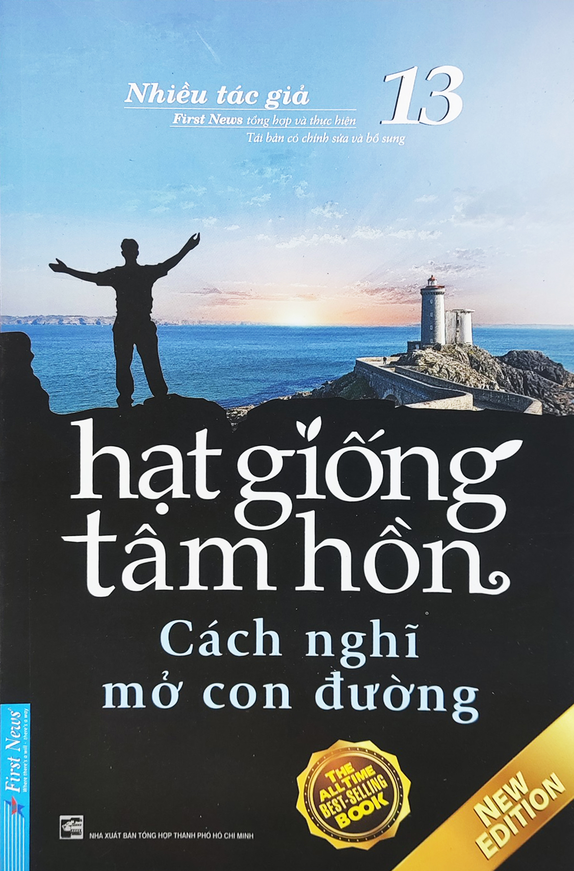 bộ hạt giống tâm hồn - tập 13: cách nghĩ mở con đường