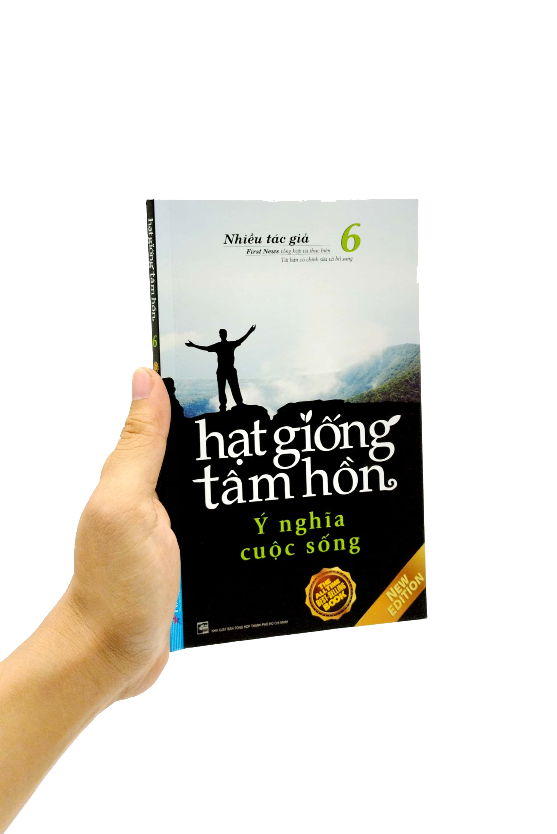 bộ hạt giống tâm hồn - tập 6: và ý nghĩa cuộc sống (tái bản 2022)