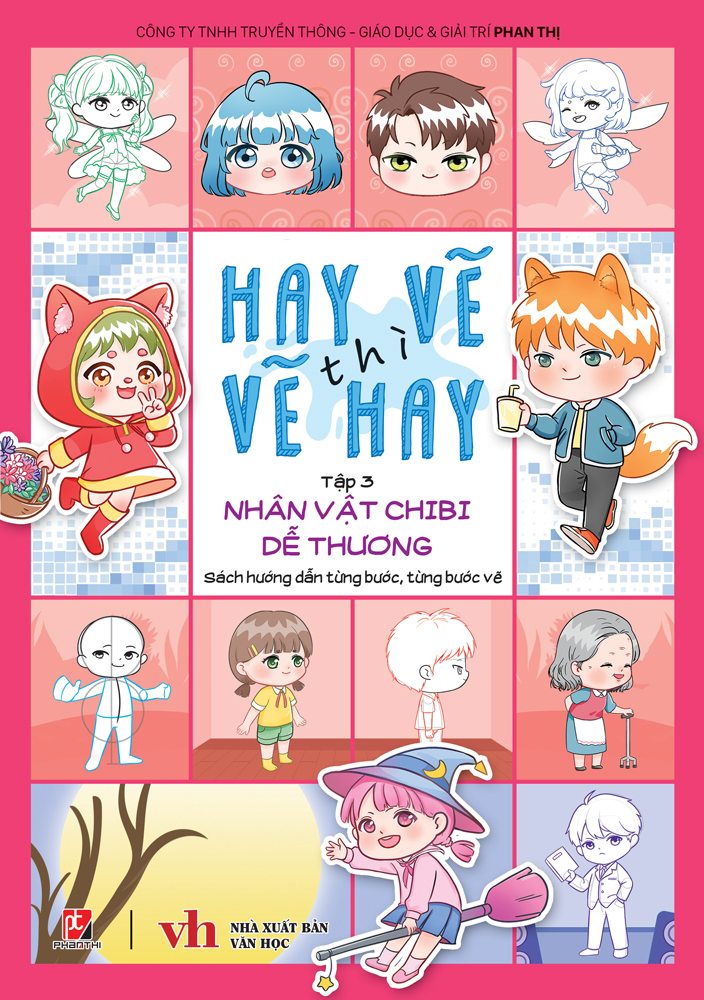 Bộ Hay Vẽ Thì Vẽ Hay - Tập 3 - Nhân Vật Chibi Dễ Thương