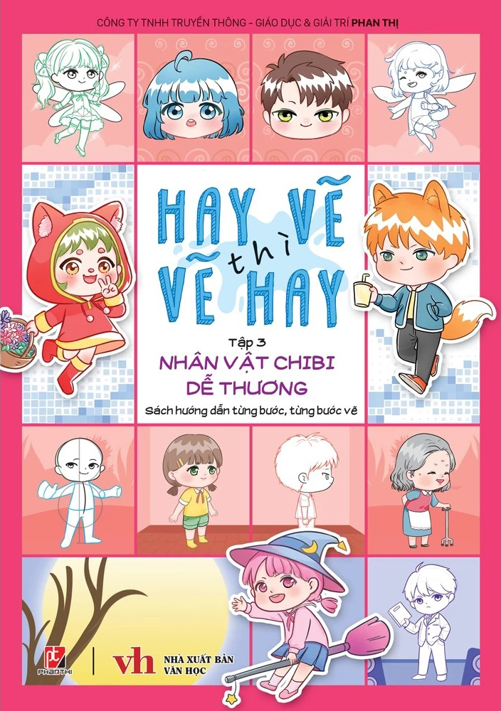 Bộ Hay Vẽ Thì Vẽ Hay - Tập 3 - Nhân Vật Chibi Dễ Thương