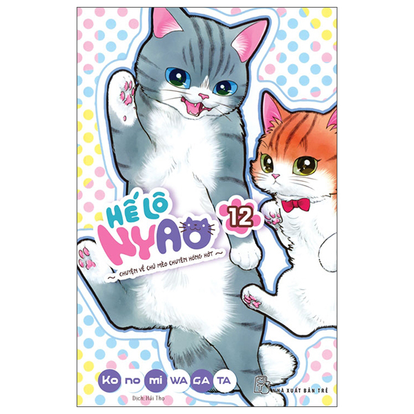 Bo
						
										
										He Lo Nyao - Chuyen Ve Chu Meo Chuyen Hong Hot - Tap 12
