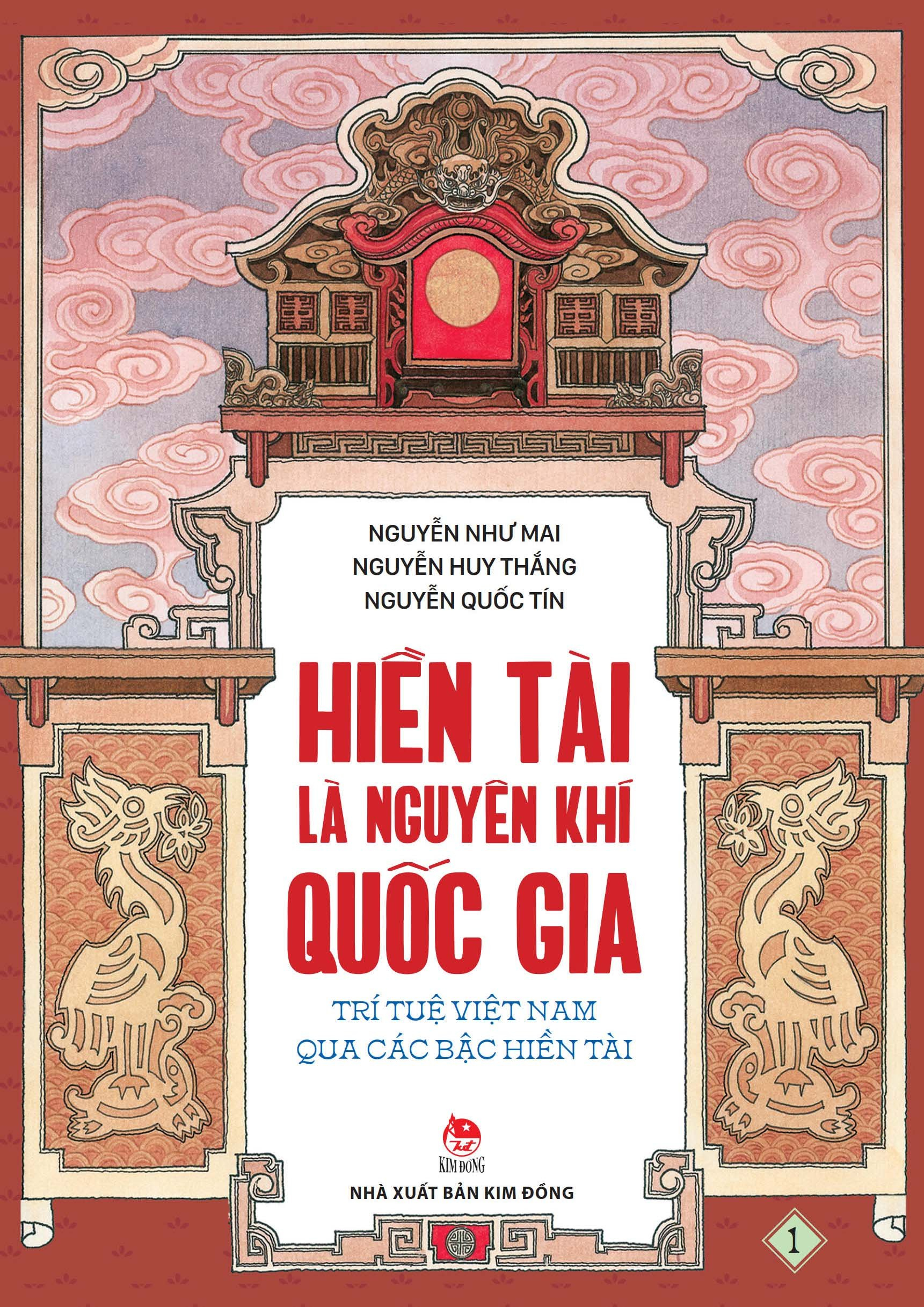 bộ hiền tài là nguyên khí quốc gia - trí tuệ việt nam qua các bậc hiền tài - tập 1 (tái bản 2024)