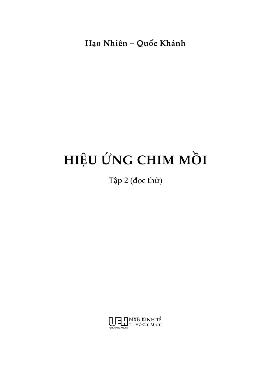 bộ hiệu ứng chim mồi 2 (tái bản 2023)