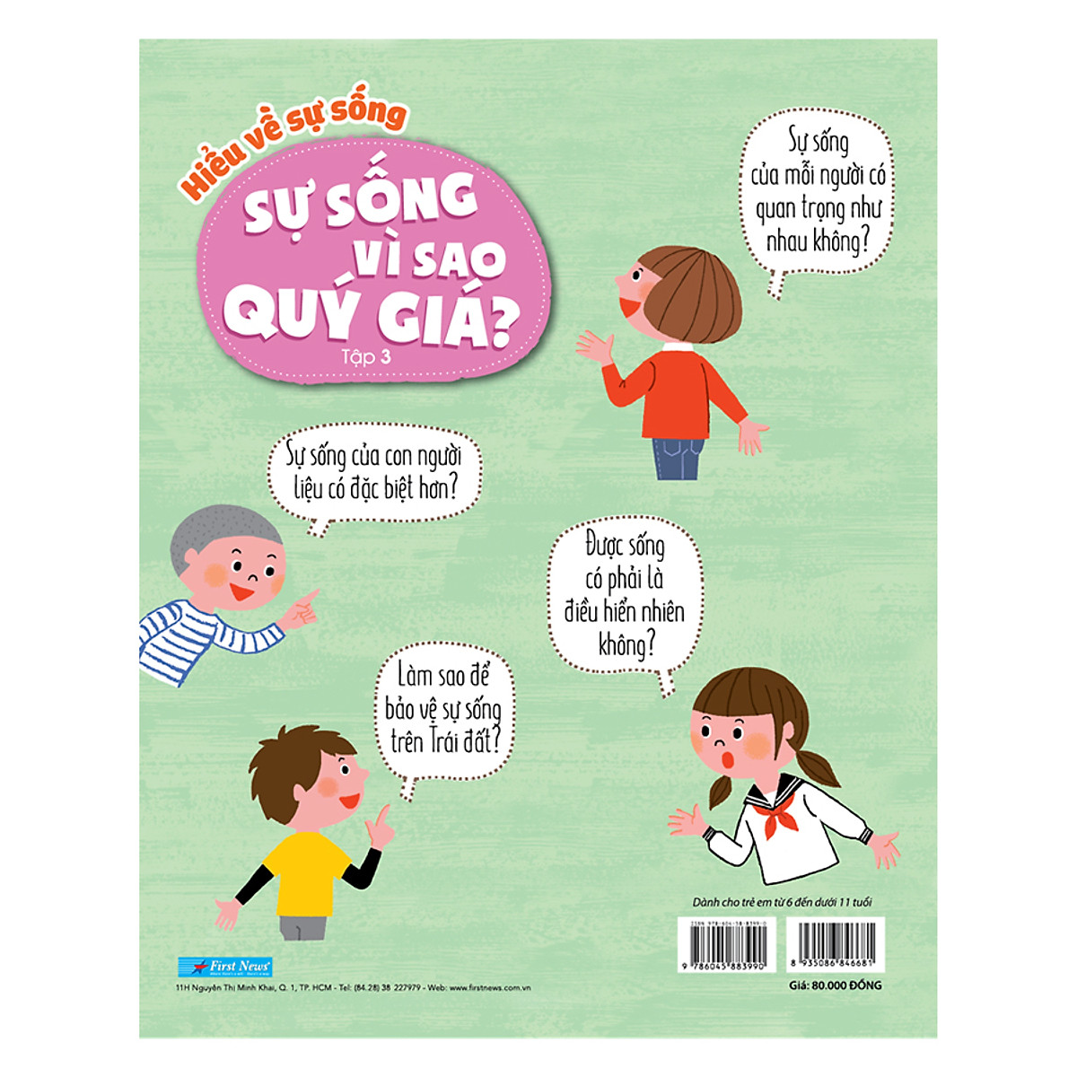 bộ hiểu về sự sống - tập 3 - sự sống vì sao quý giá