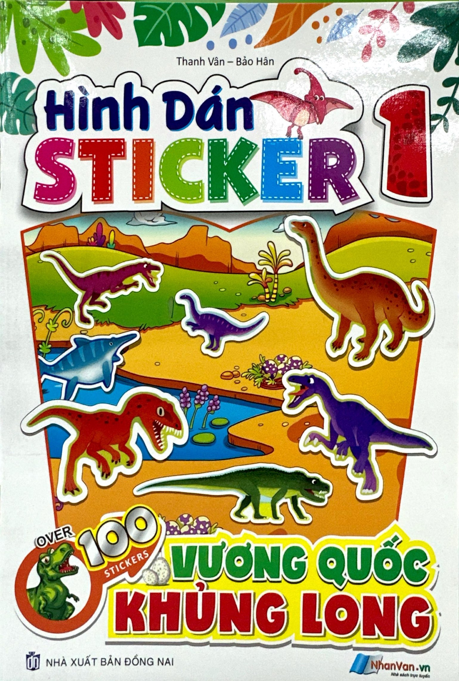 Bo
						
										
										Hinh Dan Stickers - Vuong Quoc Khung Long - Tap 1