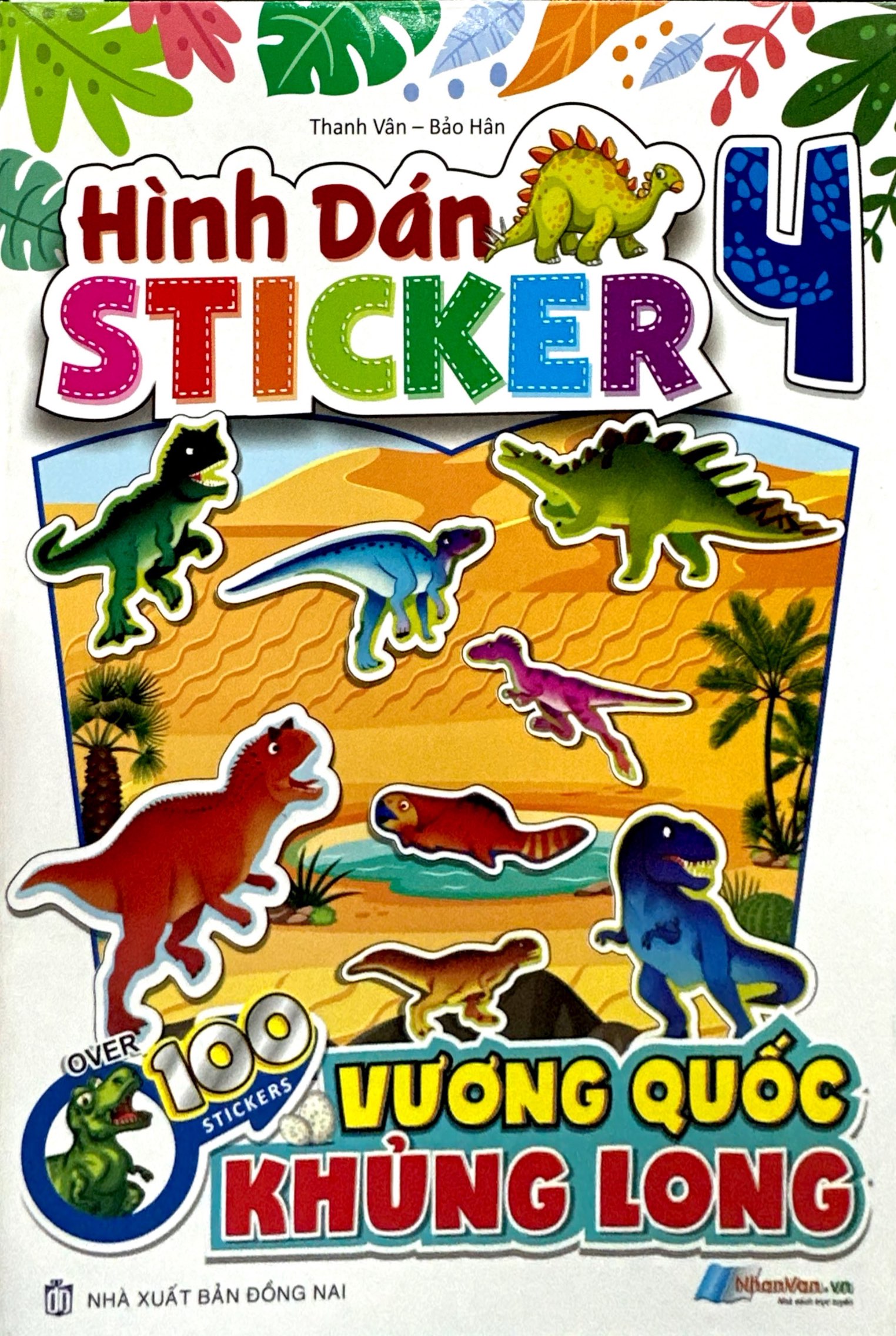 Bo
						
										
										Hinh Dan Stickers - Vuong Quoc Khung Long - Tap 4