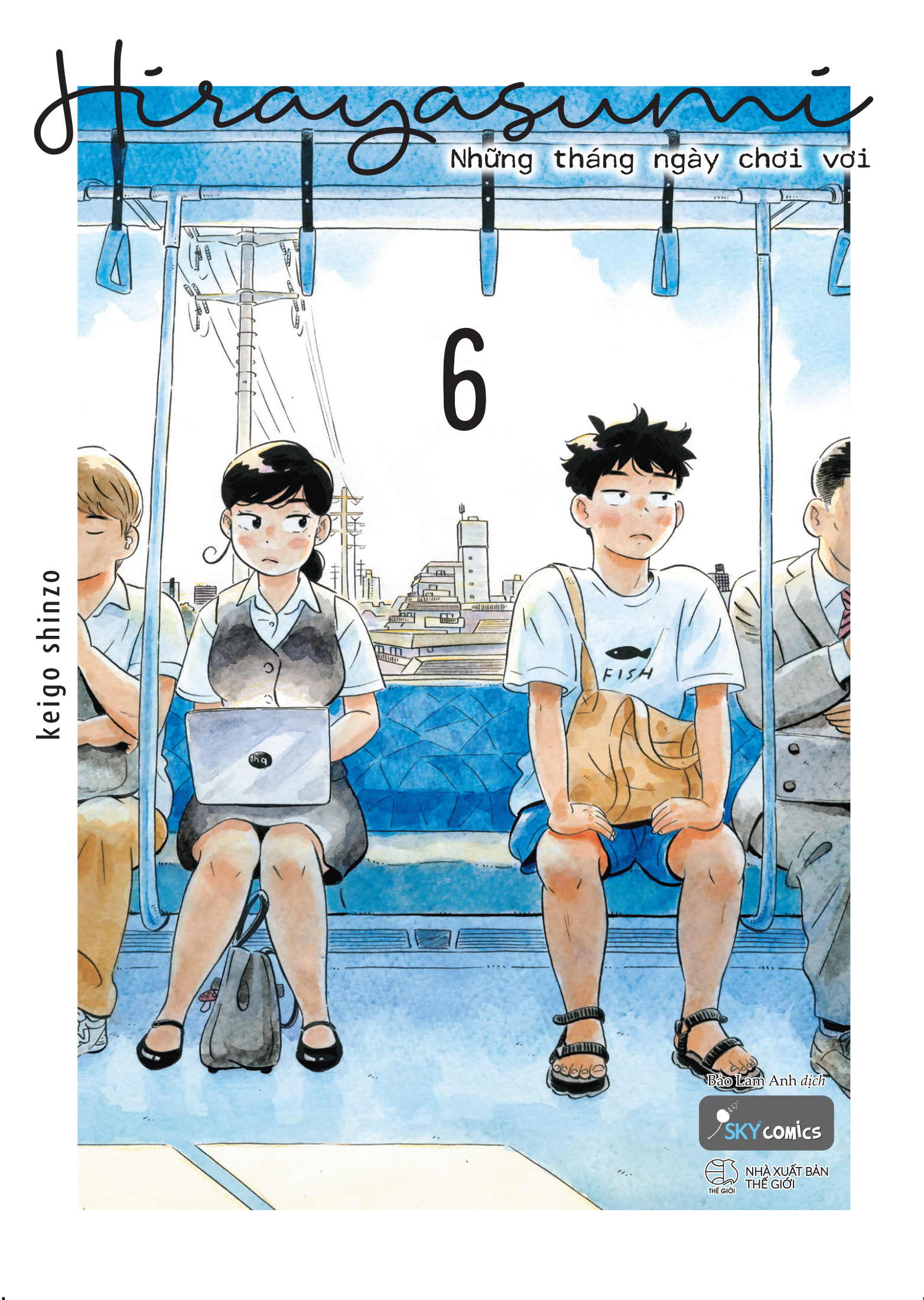 Bo
						
										
										Hirayasumi - Nhung Thang Ngay Choi Voi - Tap 6 - Tang Kem Bookmark Nhan Vat + Postcard Boi Cung