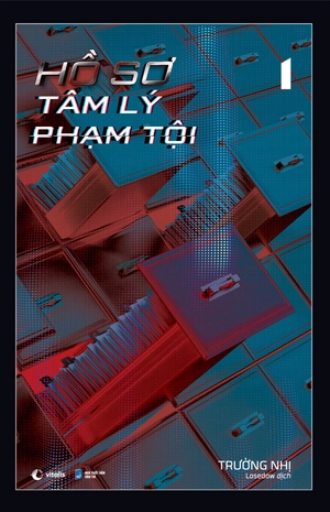 bộ hồ sơ tâm lý phạm tội 1 (tái bản 2023)