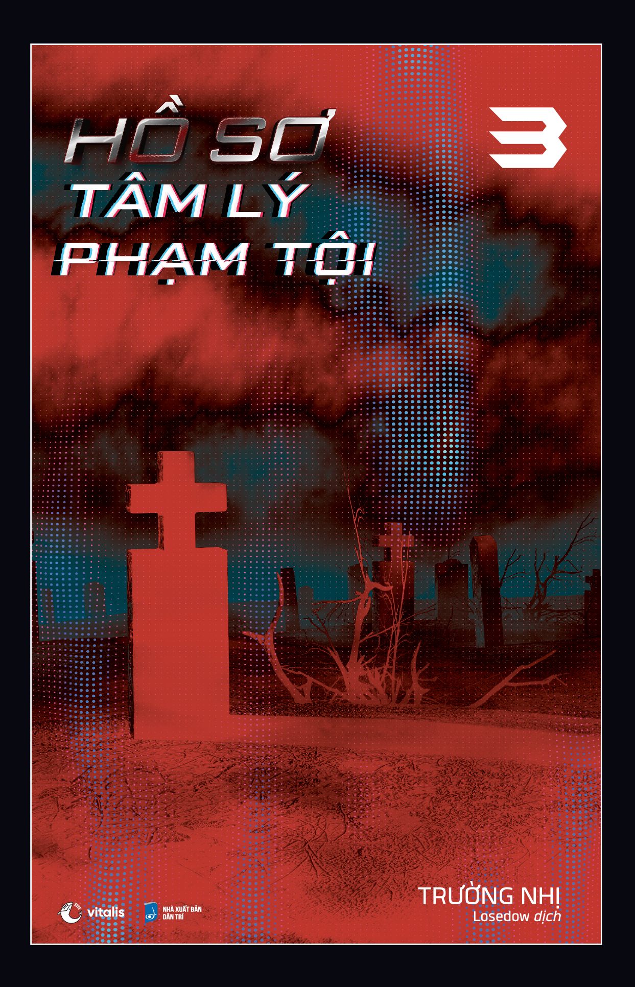 bộ hồ sơ tâm lý phạm tội - tập 3