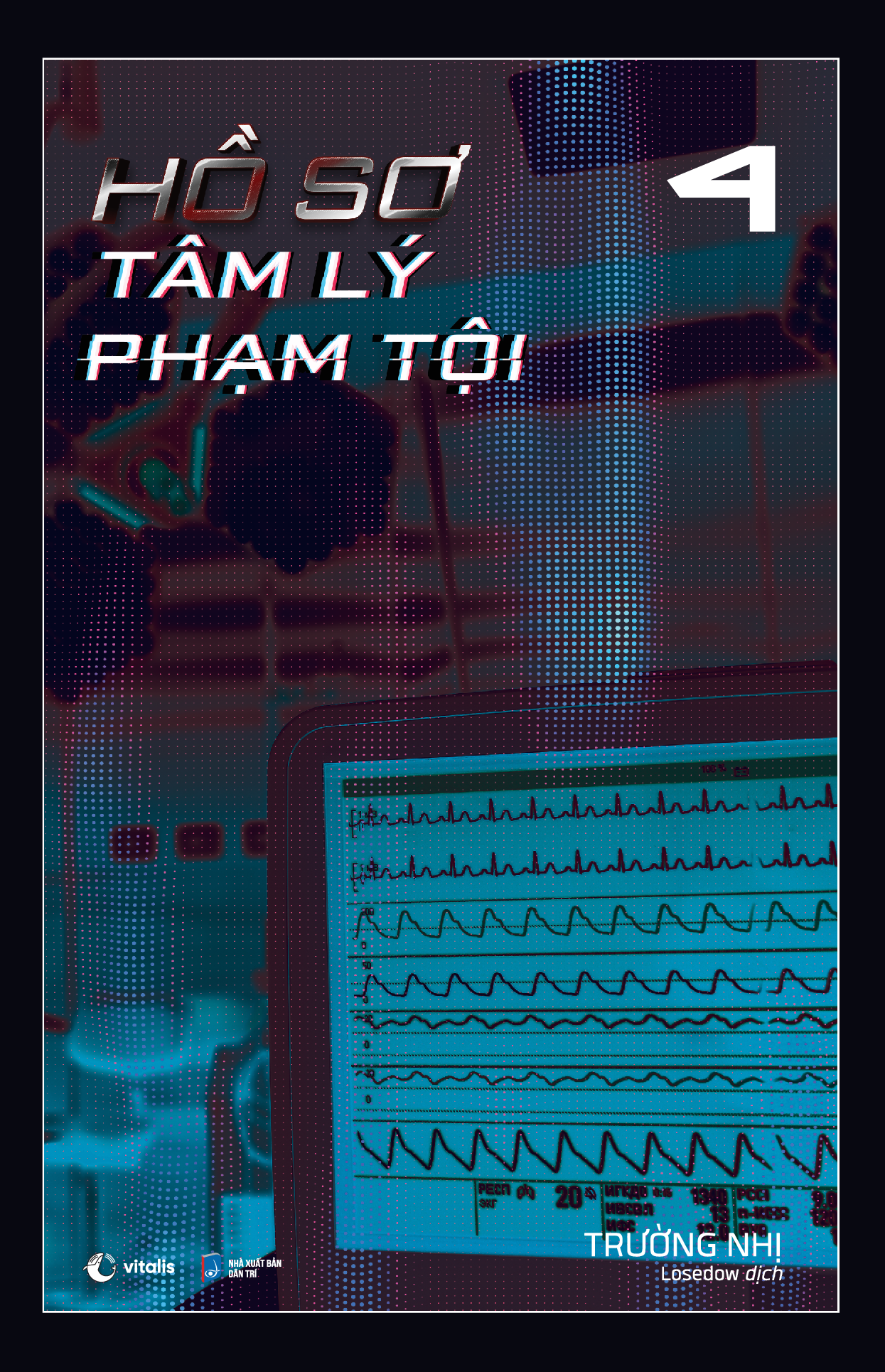 bộ hồ sơ tâm lý phạm tội - tập 4