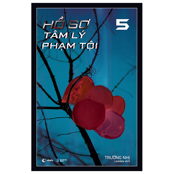 Bo
						
										
										Ho So Tam Ly Pham Toi - Tap 5