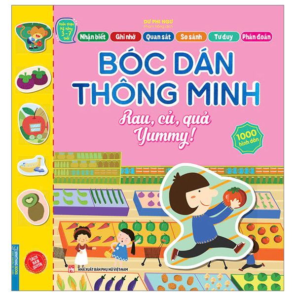 Bo
						
										
										Hoan Thien Ky Nang 3-7 Tuoi - Boc Dan Hinh Thong Minh - Rau, Cu, Qua Yummy!