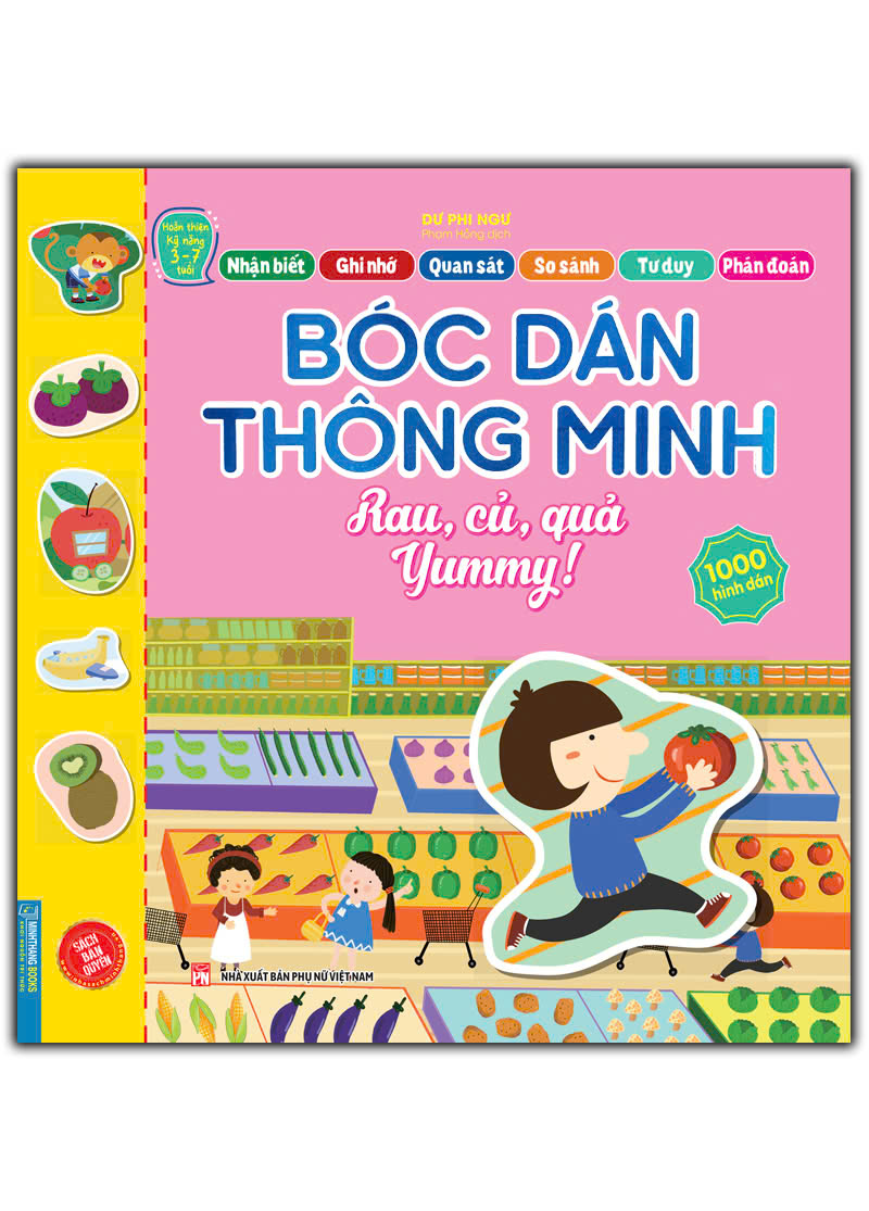 Bo
						
										
										Hoan Thien Ky Nang 3-7 Tuoi - Boc Dan Hinh Thong Minh - Rau, Cu, Qua Yummy!