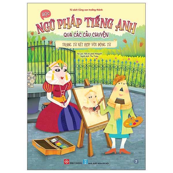 Bo
						
										
										Hoc Ngu Phap Tieng Anh Qua Cac Cau Chuyen - Tap 7 - Trang Tu Ket Hop Voi Dong Tu