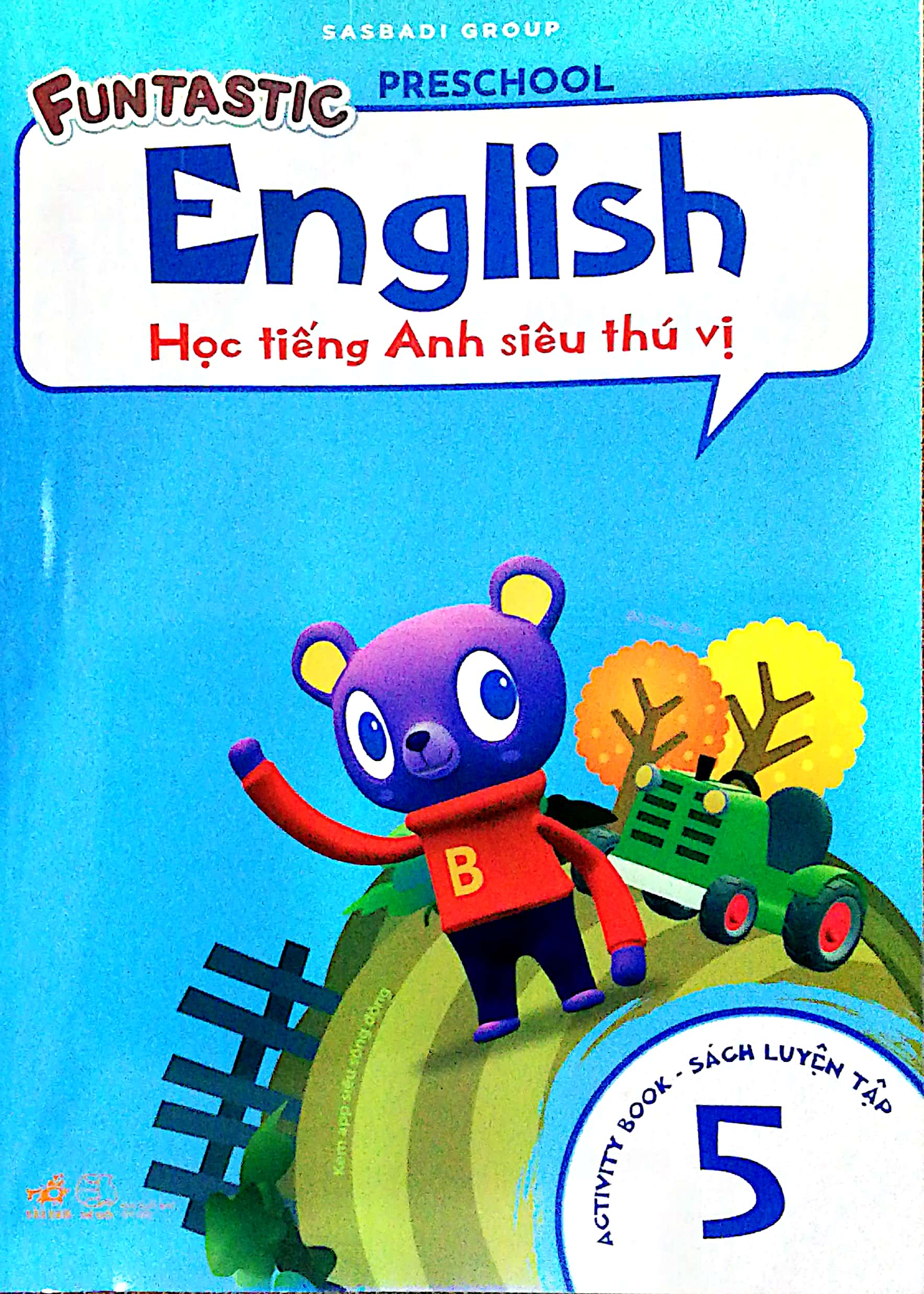 bộ học tiếng anh siêu thú vị - sách luyện tập 5