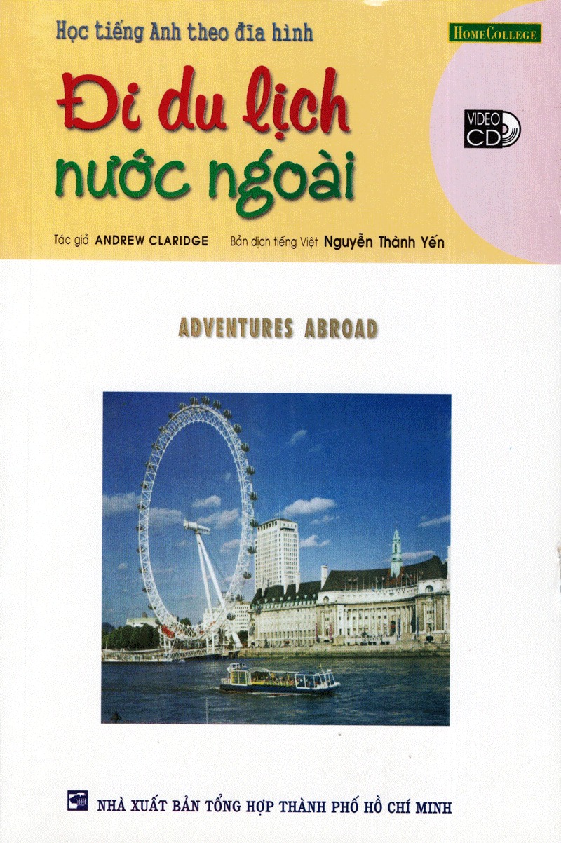 bộ học tiếng anh theo đĩa hình - đi du lịch nước ngoài (kèm 1 vcd)