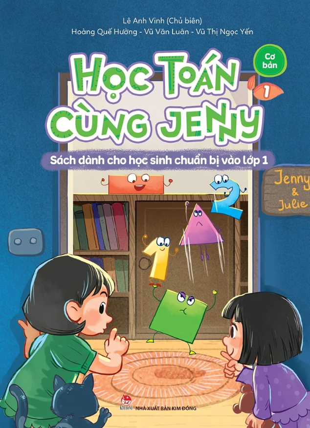 bộ học toán cùng jenny - sách dành cho học sinh chuẩn bị vào lớp 1 - bộ cơ bản - tập 1
