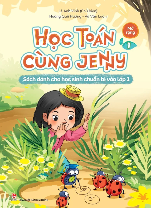 bộ học toán cùng jenny - sách dành cho học sinh chuẩn bị vào lớp 1 - bộ mở rộng - tập 1
