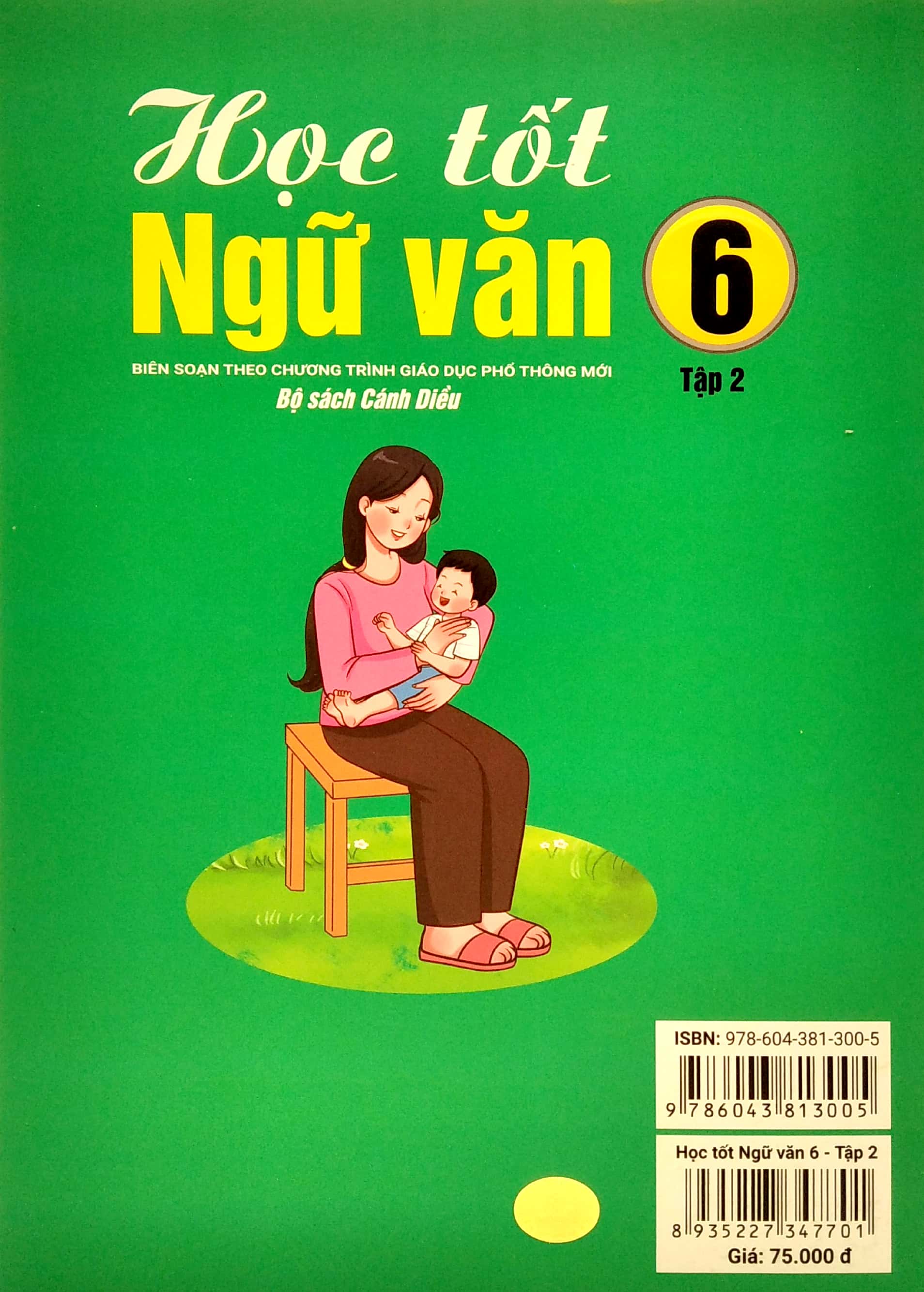 Bo
						
										
										Hoc tot Ngu Van 6 - Tap 2 - Canh Dieu (Bo Sach Canh Dieu)