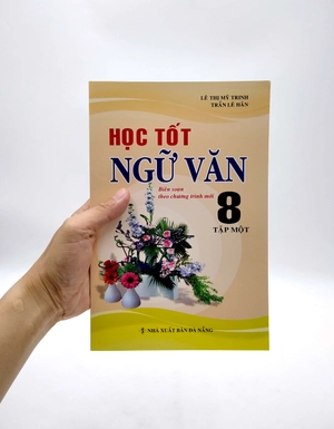 bộ học tốt ngữ văn 8 - tập 1 (biên soạn theo chương trình mới)