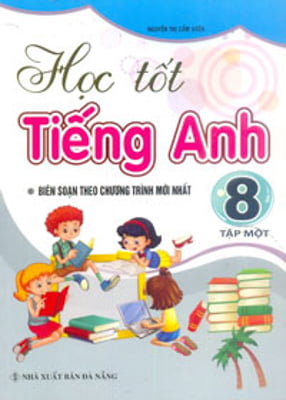 bộ học tốt tiếng anh 8 - tập 1 (pearson)