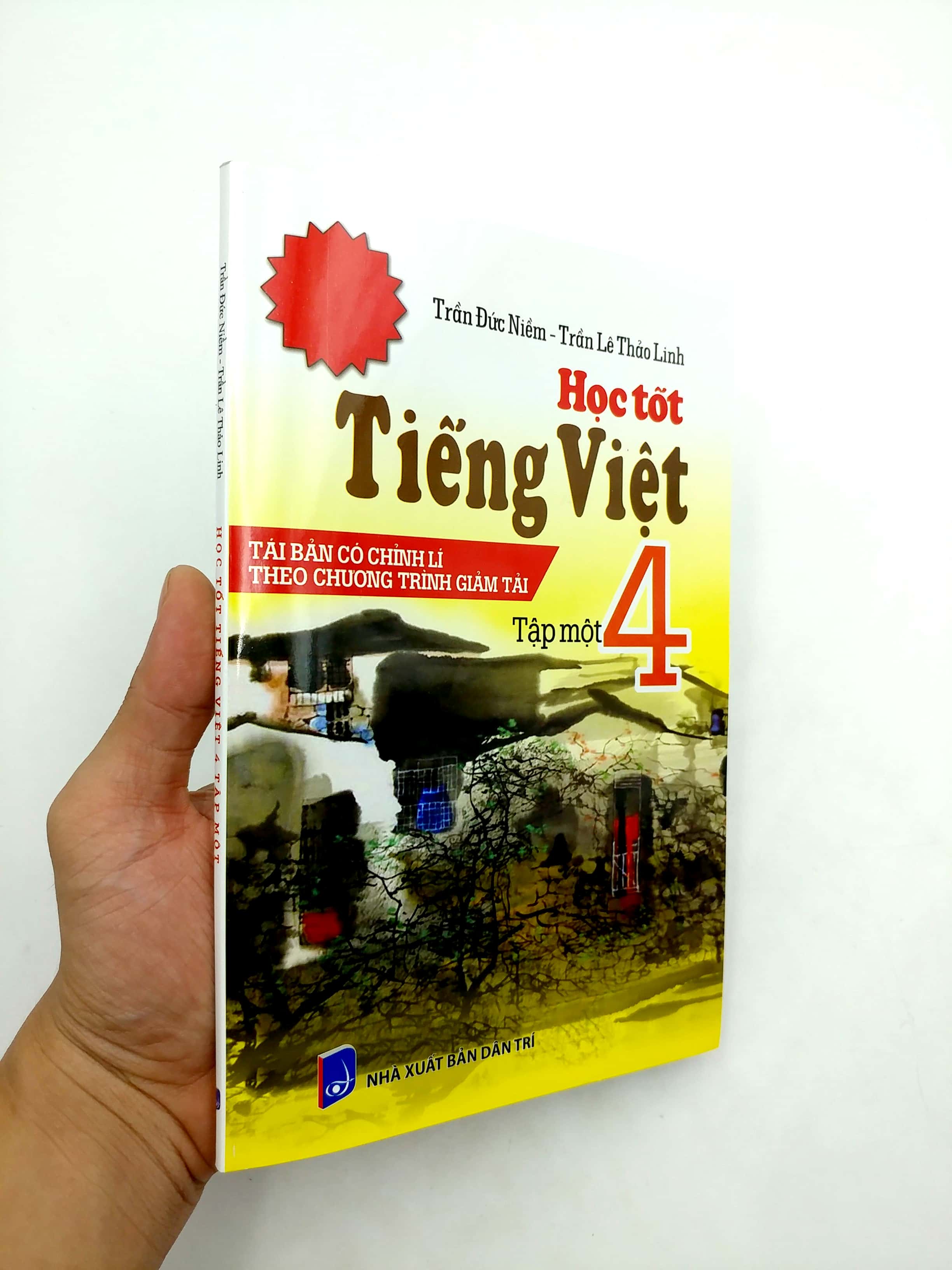 bộ học tốt tiếng việt 4 tập 1 (tái bản - có chỉnh lí theo chương trình giảm tải)