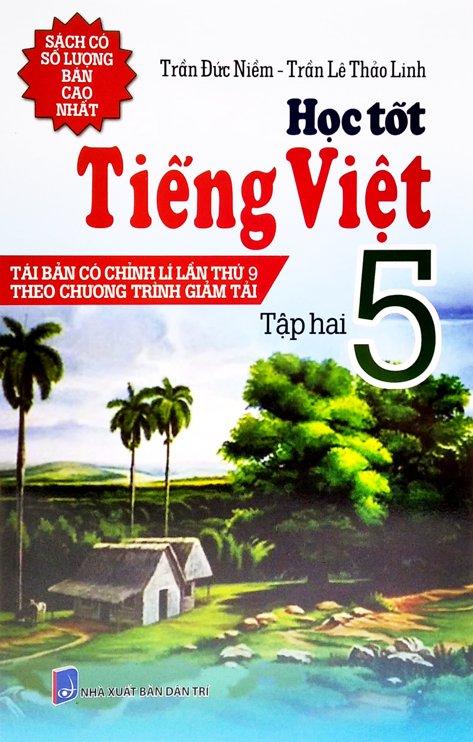 bộ học tốt tiếng việt lớp 5 - tập 2 (tái bản có chỉnh lí lần thứ 9 theo chương trình giảm tải)