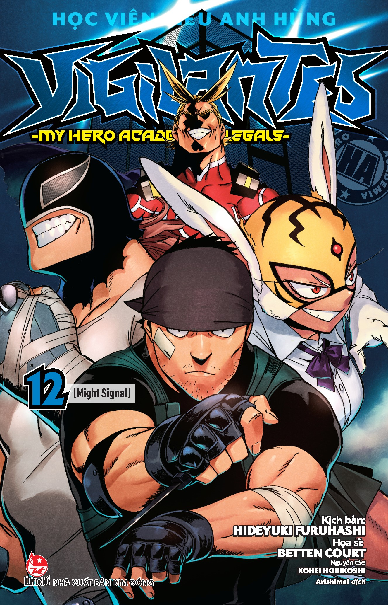 Bo
						
										
										Hoc Vien Sieu Anh Hung Vigilantes - My Hero Academia Illegals - Tap 12 - Might Signal