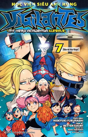 bộ học viện siêu anh hùng vigilantes - my hero academia illegals - tập 7 - bảo vệ tòa tháp!