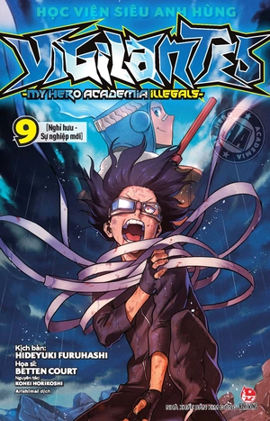 bộ học viện siêu anh hùng vigilantes - my hero academia illegals - tập 9 - nghỉ hưu - sự nghiệp mới - tặng kèm bookmark nhân vật