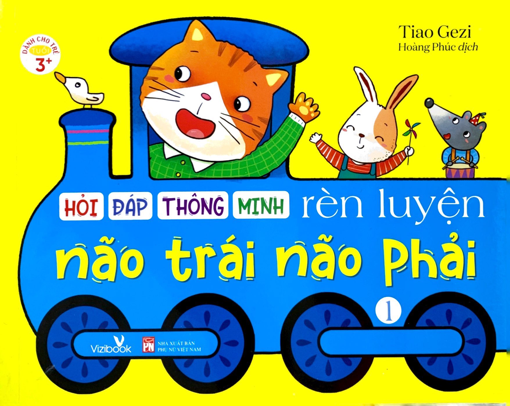 bộ hỏi đáp thông minh - rèn luyện não trái não phải - tập 1