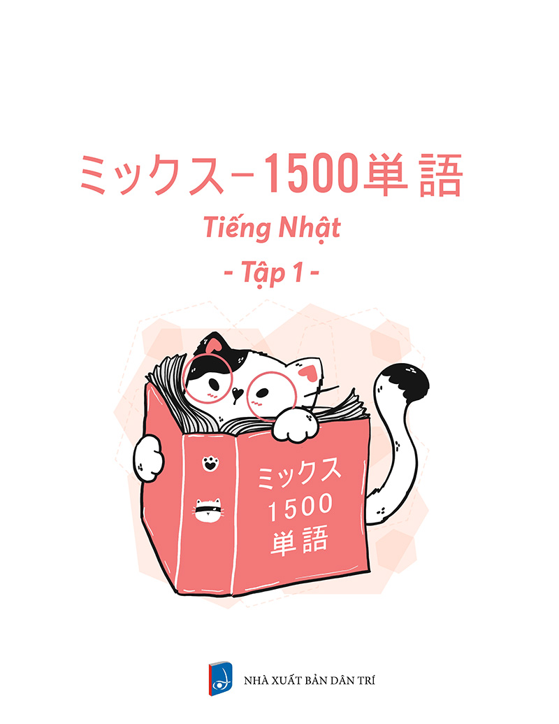 bộ hút trọn 1500 từ vựng tiếng nhật 1