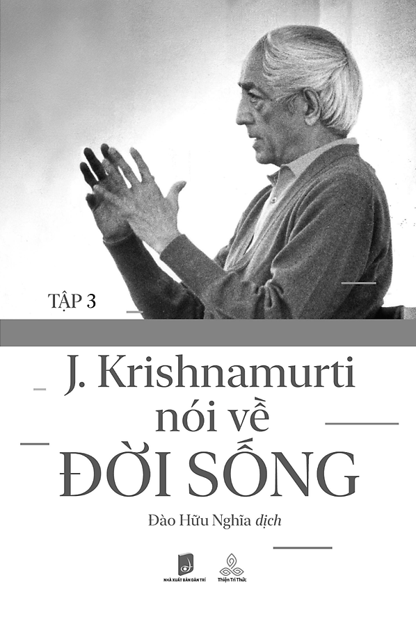 Bo
						
										
										J. Krishnamurti Noi Ve Doi Song - Tap 3