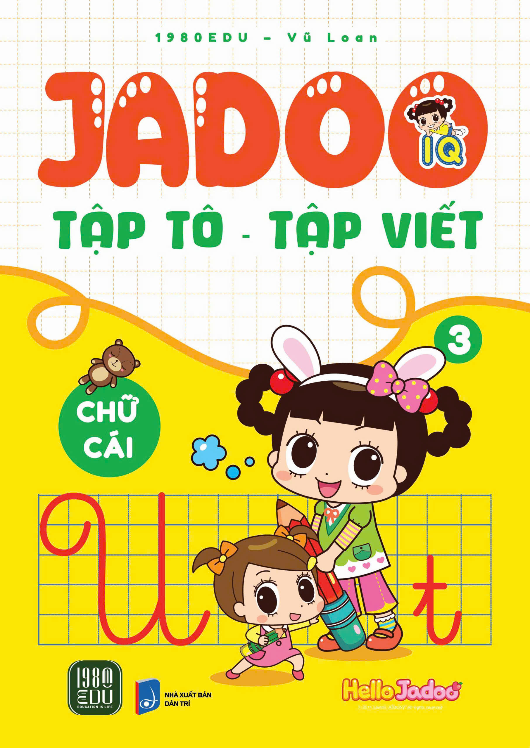 Bo
						
										
										Jadoo Tap To-Tap Viet - Chu Cai - Tap 3