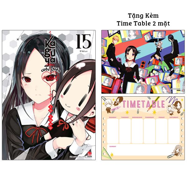 bộ kaguya-sama - cuộc chiến tỏ tình - tập 15 - tặng kèm time table