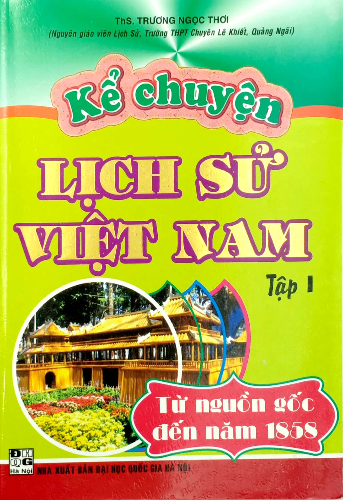 bộ kể chuyện lịch sử việt nam - tập 1