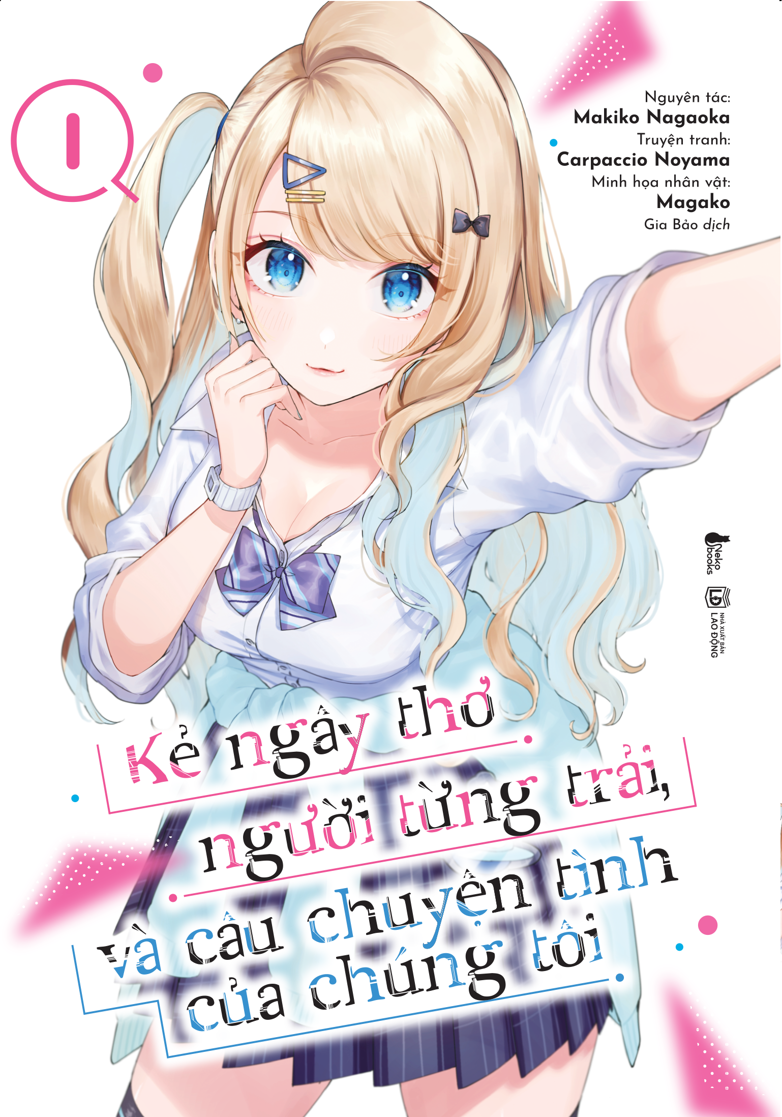 Bo
						
										
										Ke Ngay Tho, Nguoi Tung Trai Va Cau Chuyen Tinh Cua Chung Toi - Tap 1 - Tang Kem Set Postcard Can Mang Lua Anh Ngoc Trai