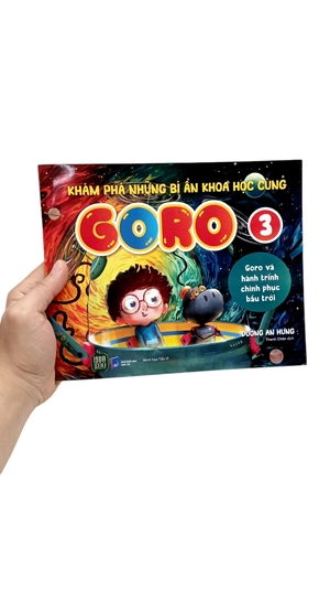 bộ khám phá những bí ẩn khoa học cùng goro - tập 3 - goro và hành trình chinh phục bầu trời