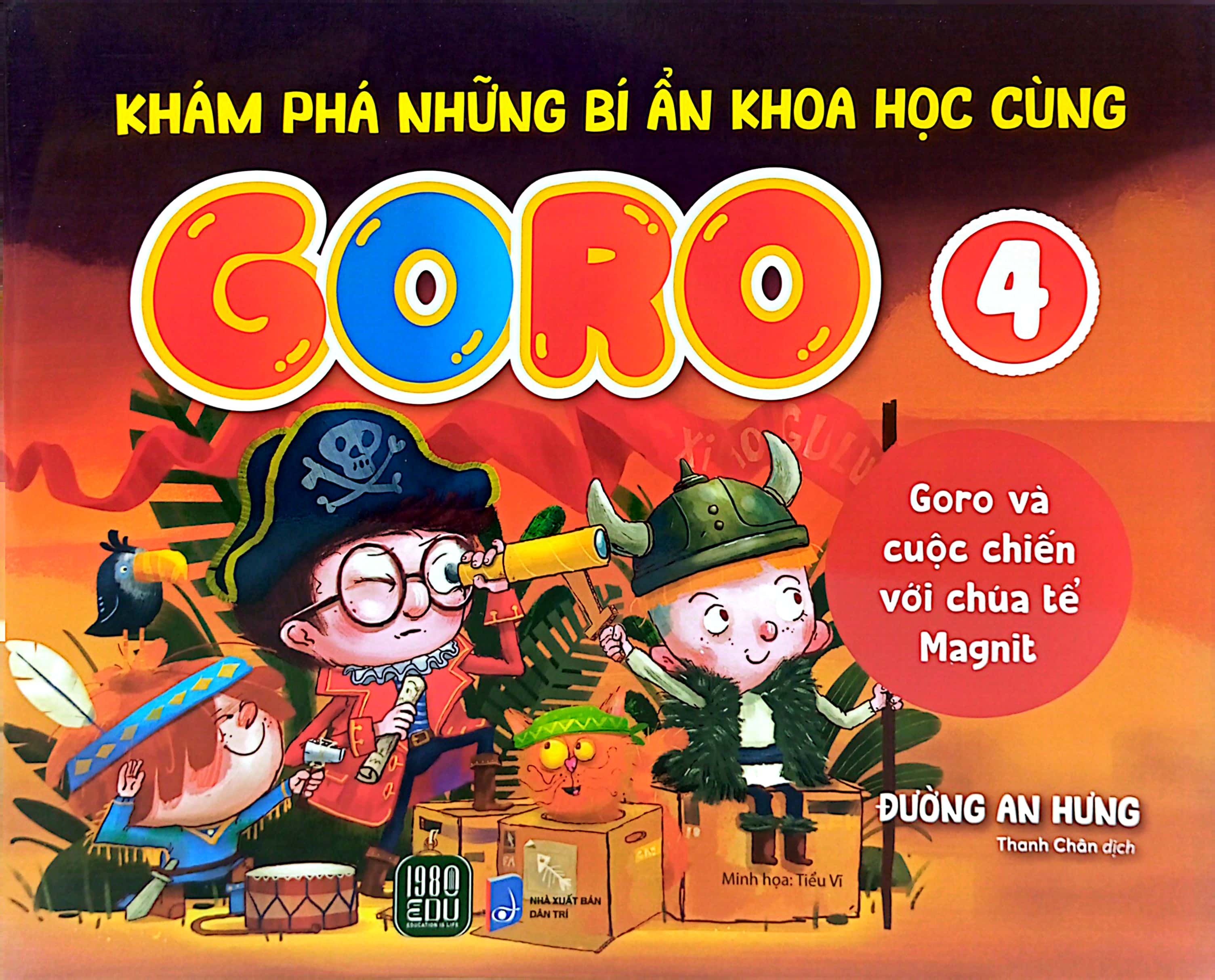 bộ khám phá những bí ẩn khoa học cùng goro - tập 4 - goro và cuộc chiến với chúa tể magnit