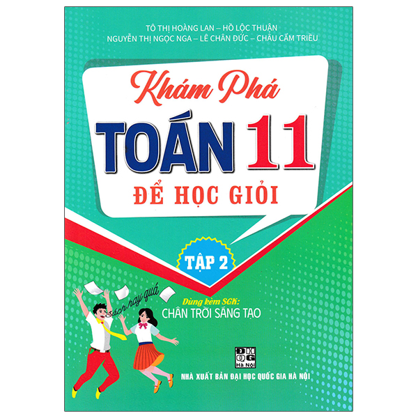 Bo
Kham Pha Toan 11 De Hoc Gioi - Tap 2 (Dung Kem SGK Chan Troi Sang Tao)