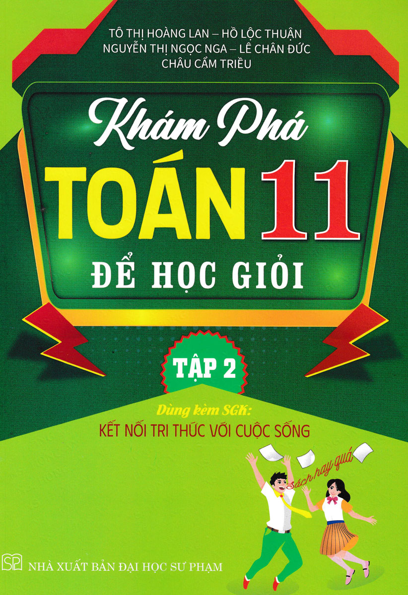 Bo
						
										
										Kham Pha Toan 11 - De Hoc Gioi - Tap 2 (Ket Noi)