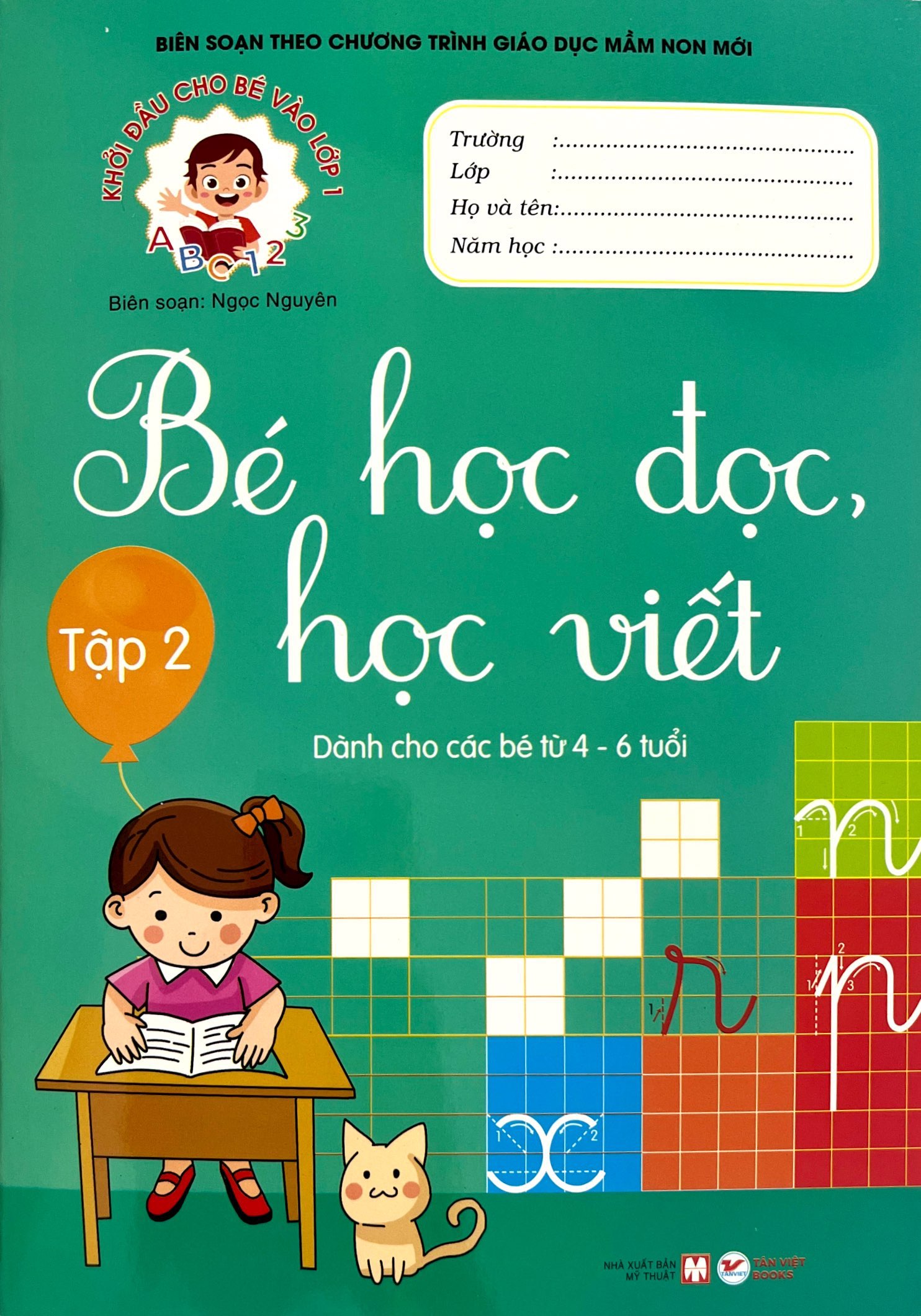 bộ khởi đầu cho bé vào lớp 1 - bé học đọc và học viết - tập 2