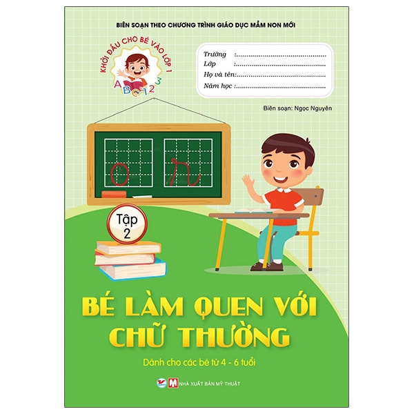 bộ khởi đầu cho bé vào lớp 1 - bé làm quen với chữ thường - tập 2