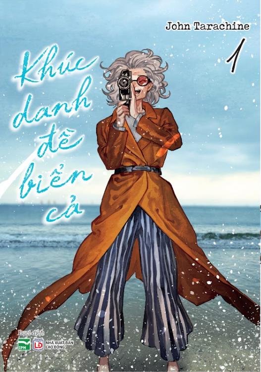 Bo
						
										
										Khuc Danh De Bien Ca - Tap 1 - Ban Dac Biet - Tang Kem Bia Ao + Ticket