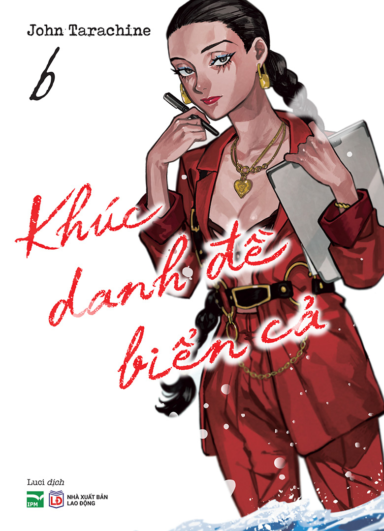 Bộ
						
										
										Khúc Danh Đề Biển Cả - Tập 6 - Bản Đặc Biệt - Tặng Kèm Videotape Card