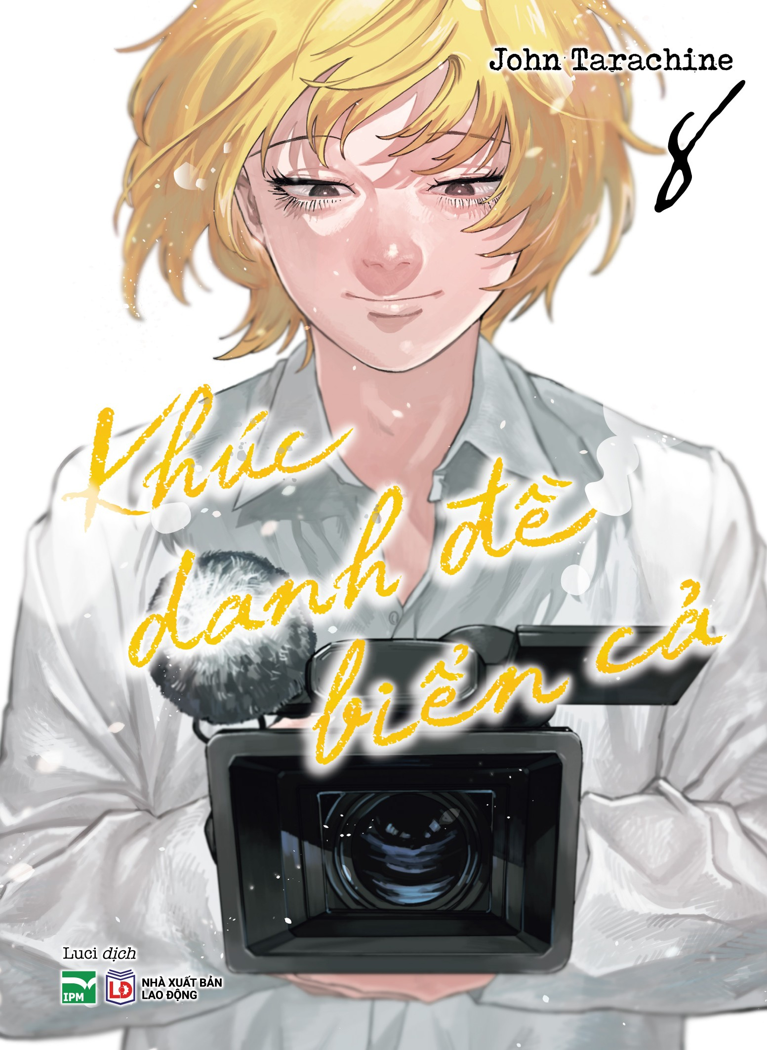 Bộ
						
										
										Khúc Danh Đề Biển Cả - Tập 8 - Bản Đặc Biệt - Tặng Kèm Film Card