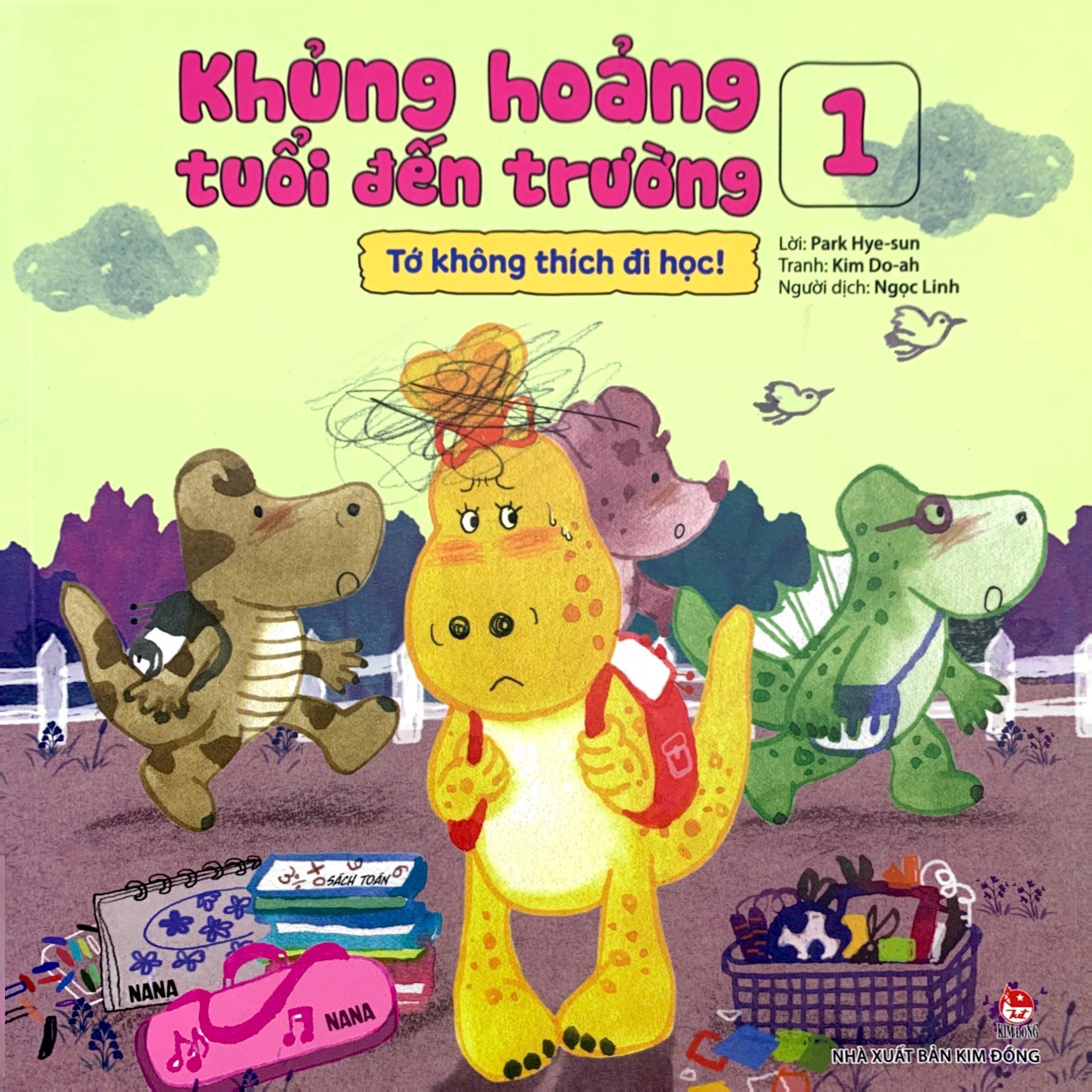 bộ khủng hoảng tuổi đến trường - tập 1 - tớ không thích đi học!