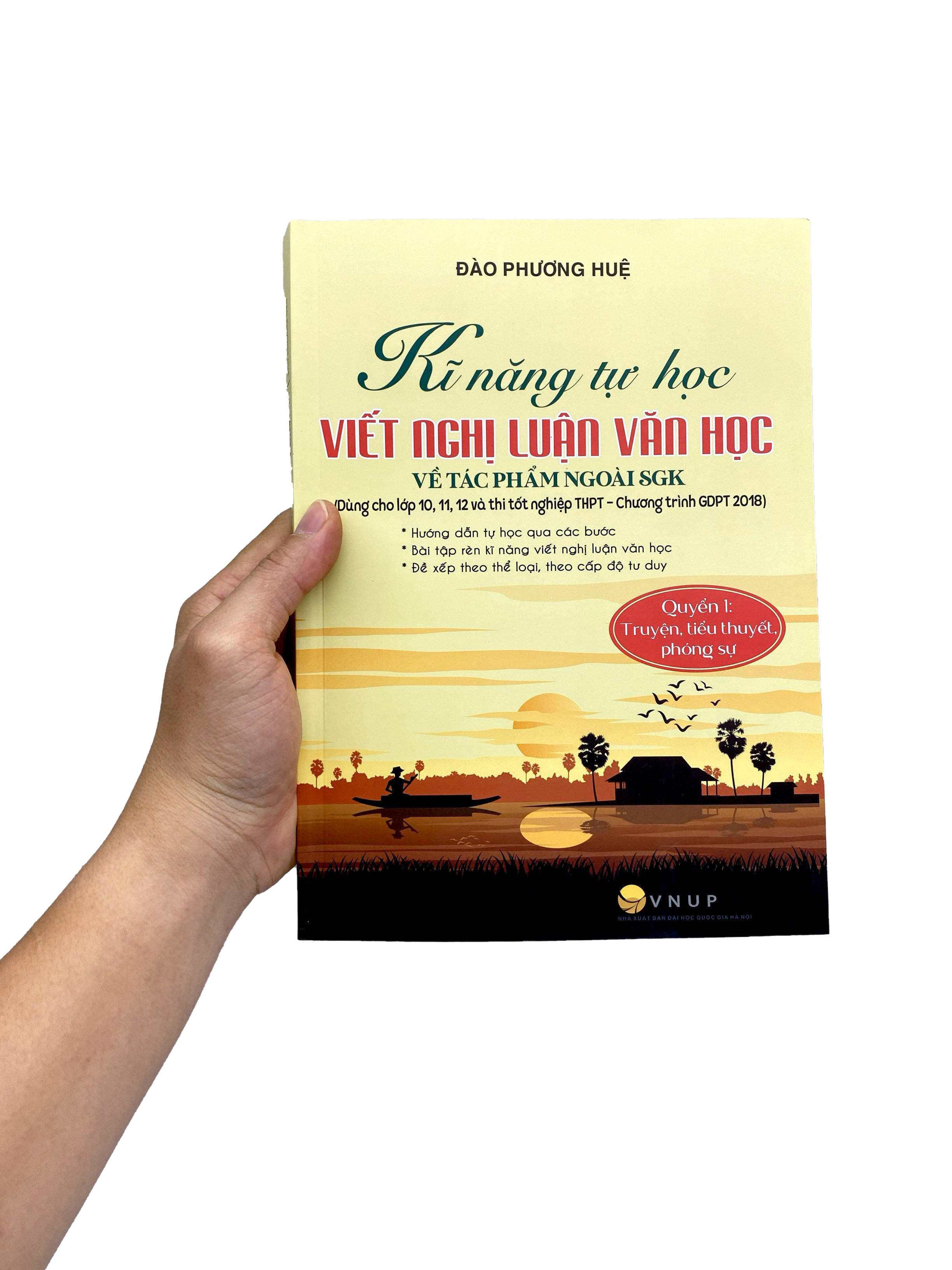 Bo
						
										
										Ki Nang Tu Hoc Viet Van Nghi Luan Van Hoc Ve Tac Pham Ngoai SGK - Quyen 1 - Truyen, Tieu Thuyet, Phong Su