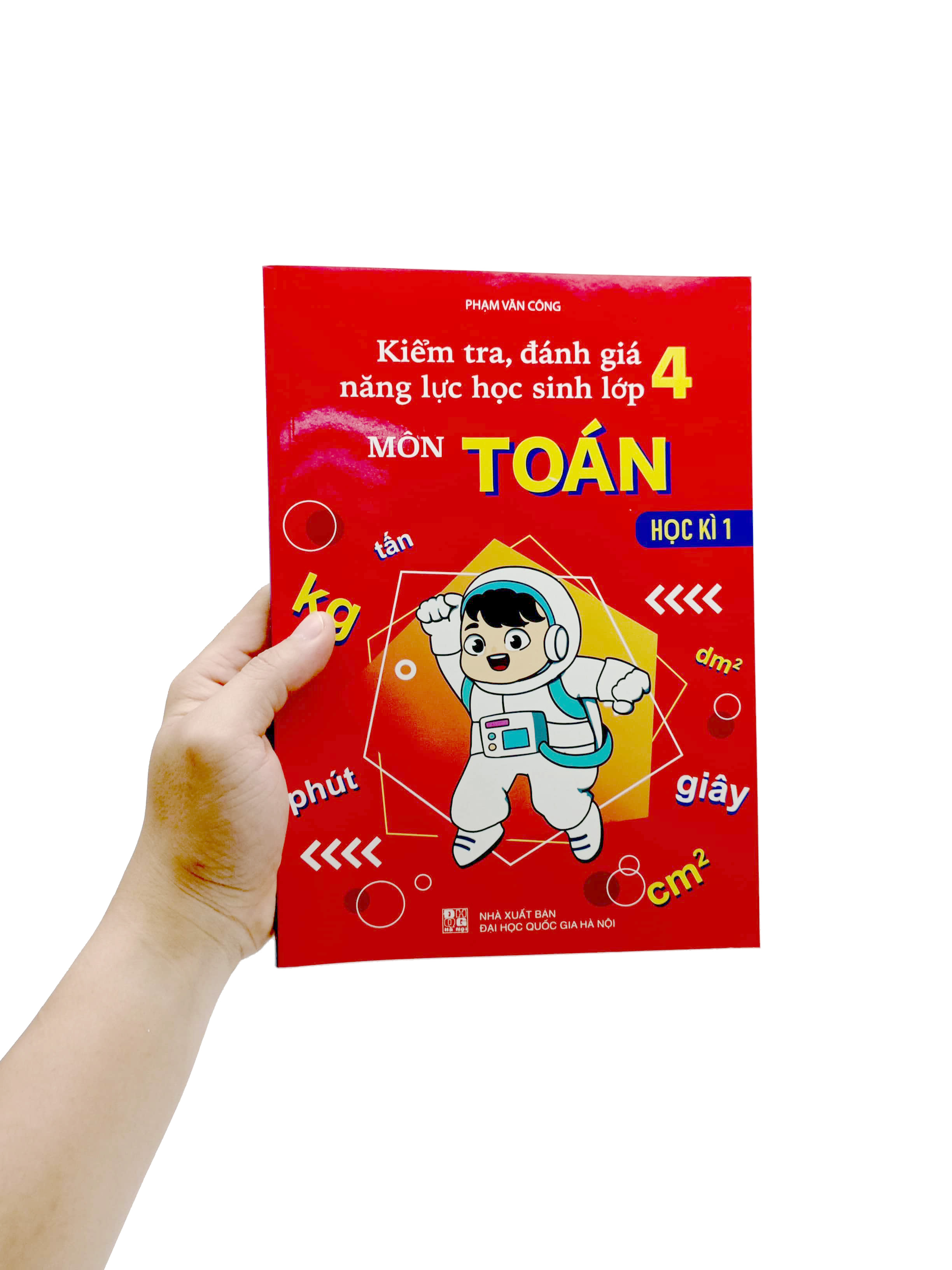 bộ kiểm tra, đánh giá năng lực học sinh lớp 4 môn toán - học kì 1